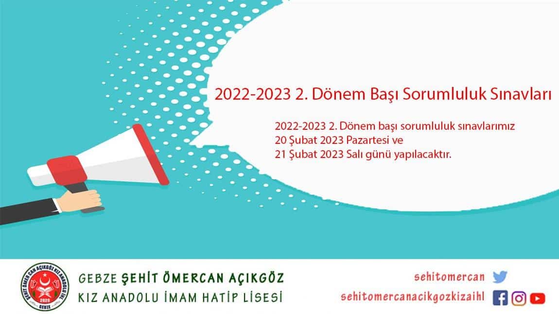 2022-2023 2. Dönem Başı Sorumluluk Sınavları