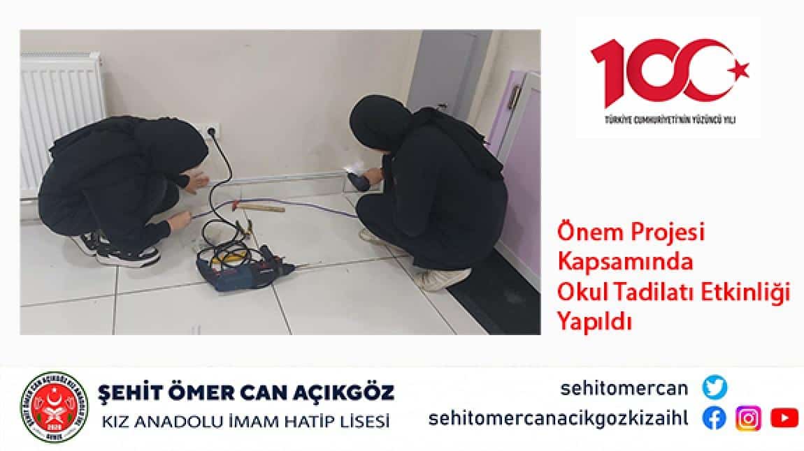 Önem Projesi Kapsamında Öğrencilerimiz İle Okul Tadilatı Etkinliği Yapıldı